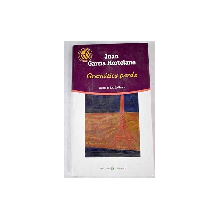 Gramática parda - Juan Garcia Hortelano